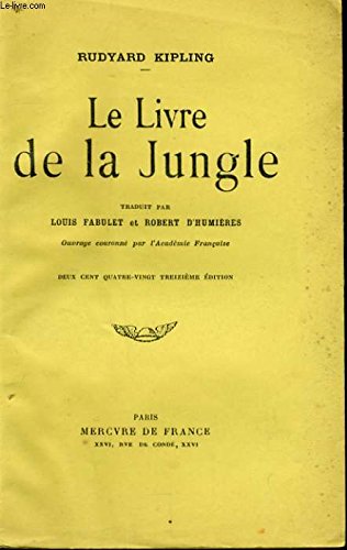 Imagen de archivo de Le livre de la jungle a la venta por ThriftBooks-Atlanta