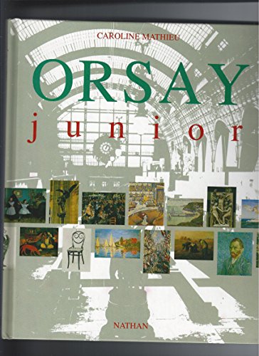 Beispielbild fr Orsay junior zum Verkauf von Ammareal
