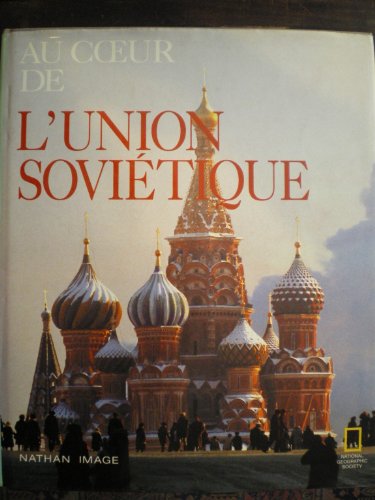Beispielbild fr Au coeur de l'Union Sovitique. zum Verkauf von Le-Livre