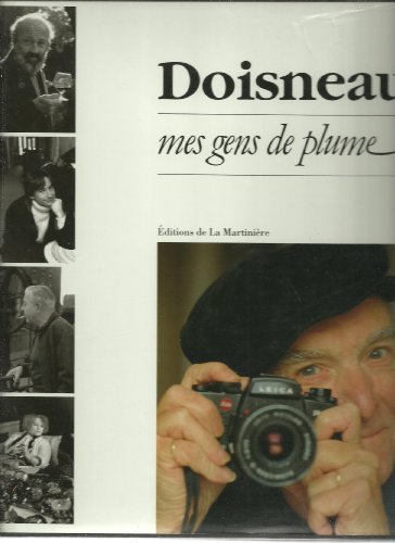 Stock image for Doisneau Mes Gens De Plume for sale by Masalai Press