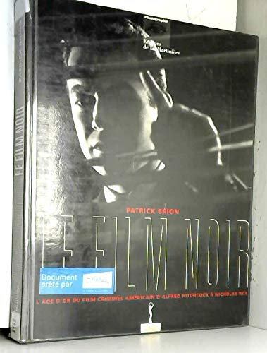 Imagen de archivo de Le Film Noir a la venta por Books From California