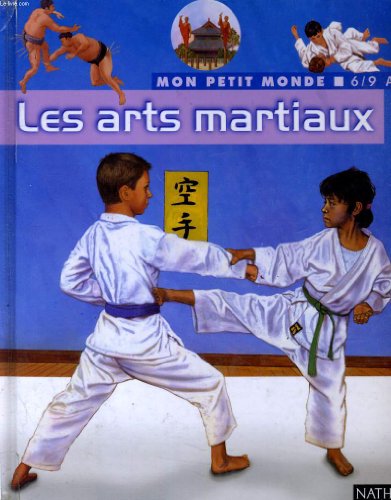 Stock image for Les Arts martiaux for sale by Ammareal