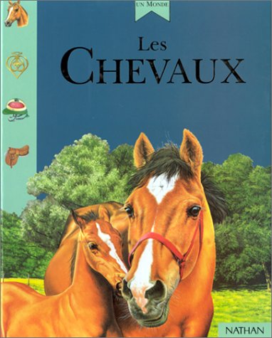 Beispielbild fr LES CHEVAUX zum Verkauf von Librairie l'Aspidistra