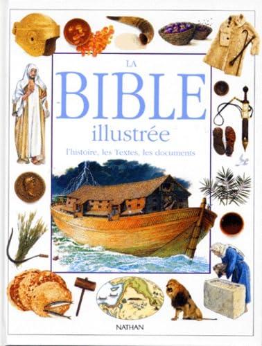 Beispielbild fr LA BIBLE ILLUSTREE zum Verkauf von Pelican Bay Books