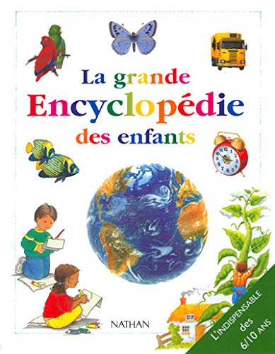 Stock image for La Grande Encyclopdie des enfants for sale by medimops
