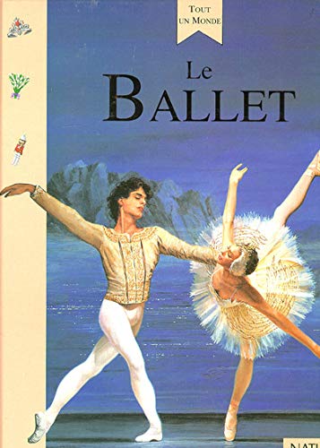 Stock image for Le Ballet for sale by Ammareal