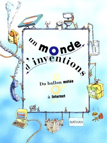 Stock image for Un monde d'inventions for sale by Ammareal