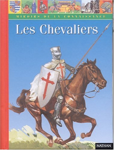 Beispielbild fr Les chevaliers zum Verkauf von AwesomeBooks