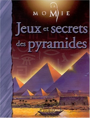 Jeux et secrets des pyramides (9782092404621) by Weber