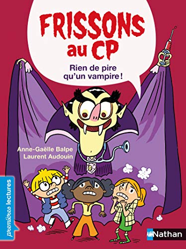 Stock image for Frissons au CP - Rien de pire qu'un vampire - Niveau 3 - Ds 6 ans for sale by Ammareal