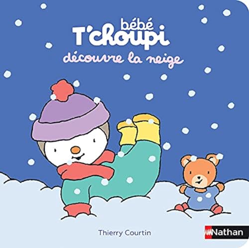 Stock image for Bb T'choupi dcouvre la neige - Ds 6 mois for sale by Librairie Th  la page