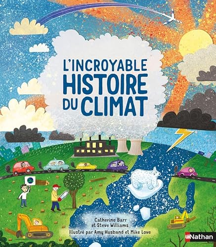 Beispielbild fr L`Incroyable histoire du climat zum Verkauf von Buchpark