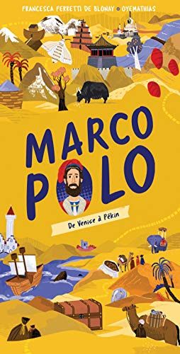 Stock image for Les cartes de l'Histoire : Marco Polo - Livre spectaculaire - Ds 9 ans for sale by Le Monde de Kamlia