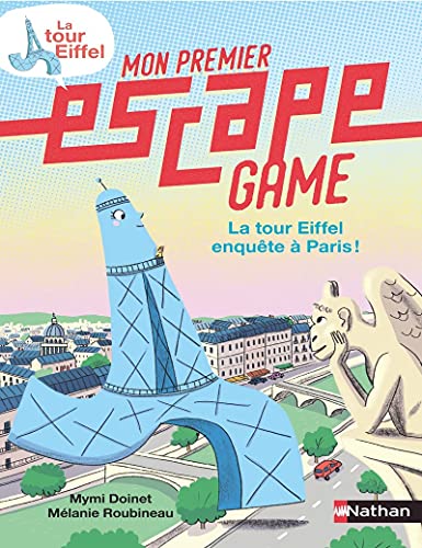 9782092493564: Mon premier escape game - La tour Eiffel enqute  Paris !