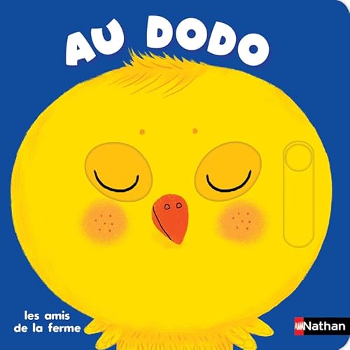 Beispielbild fr Au dodo - les amis de la ferme- Livre anim Ds 6 mois - Pour accompagner le rituel du coucher des bbs zum Verkauf von medimops