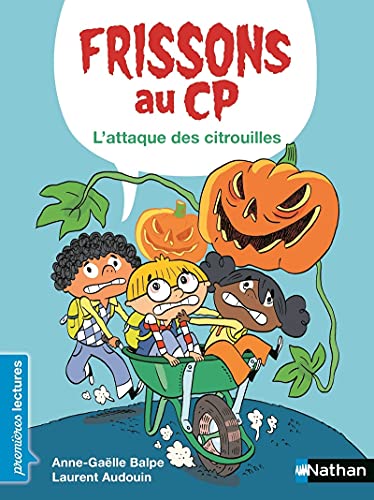 Beispielbild fr Frissons au CP - L'attaque des citrouilles - Niveau 1 - Ds 6 ans zum Verkauf von medimops