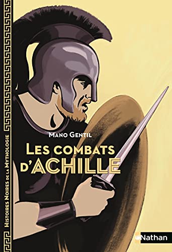 Beispielbild fr Les Combats D'achille zum Verkauf von RECYCLIVRE