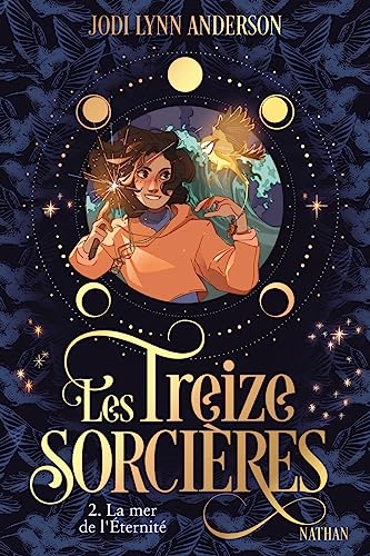 Stock image for Les treize sorcières, T2 : La mer de l'Eternité [FRENCH LANGUAGE - Soft Cover ] for sale by booksXpress