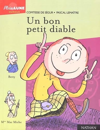 Un Bon Petit Diable (9782092501283) by SÃ©gure, Comtesse De; LemaÃ®tre, Pascal