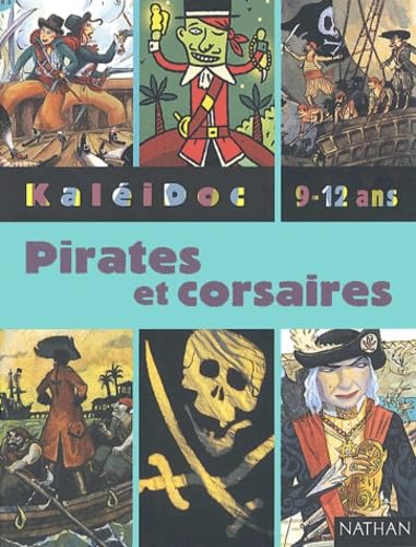 Beispielbild fr KaliDoc : Pirates et corsaires zum Verkauf von Ammareal