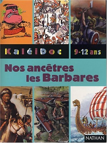 Stock image for Nos Anctres Les Barbares for sale by RECYCLIVRE