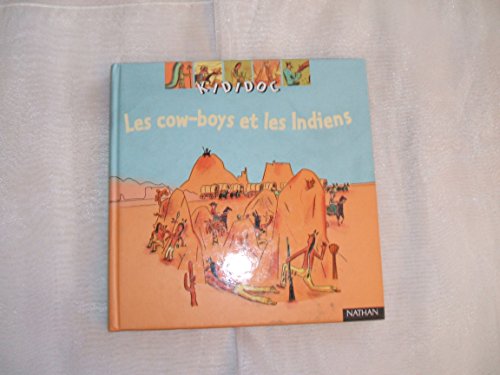 9782092501740: Les Cow-Boys et les Indiens