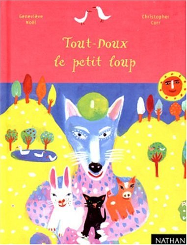 Beispielbild fr Tout-Doux le petit loup zum Verkauf von Ammareal