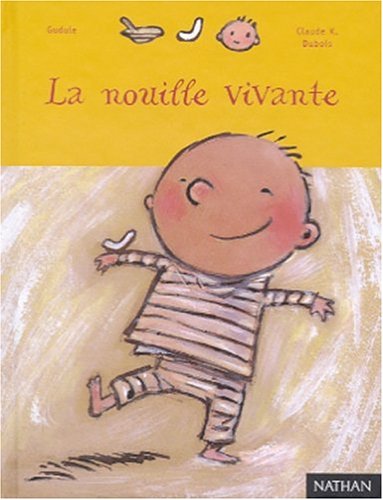 Beispielbild fr Nouille Vivante zum Verkauf von Better World Books