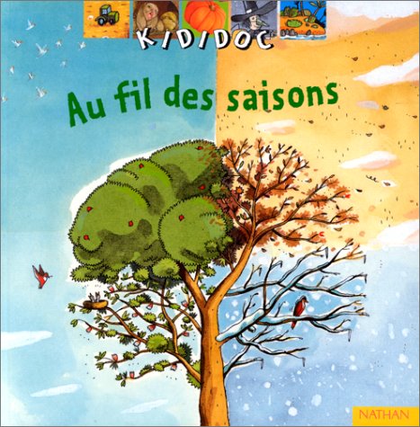 Beispielbild fr Kididoc: Au Fil DES Saisons zum Verkauf von WorldofBooks