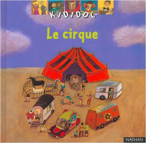Stock image for Le Cirque for sale by Ammareal