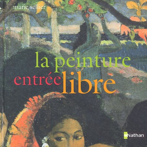 9782092504048: La peinture: Entre libre