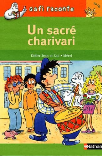 Beispielbild fr Gafi : Charivari dans la bande  Gafi zum Verkauf von Ammareal