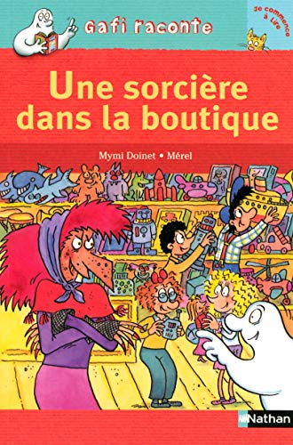 Stock image for Gafi : Une sorcire dans la boutique for sale by Ammareal