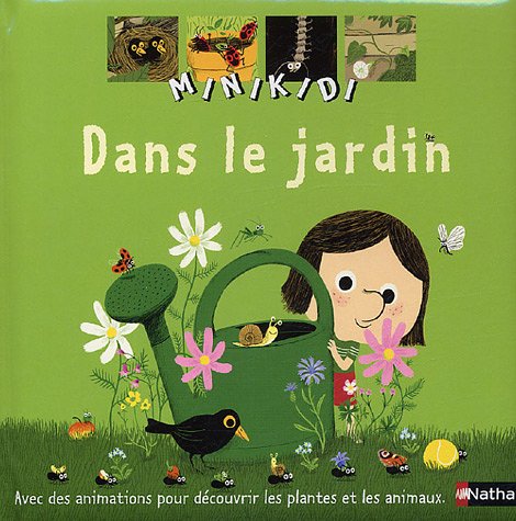 Stock image for DANS LE JARDIN (09) for sale by Librairie Th  la page