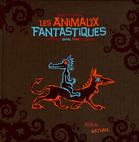 Beispielbild fr Les animaux fantastiques zum Verkauf von Ammareal