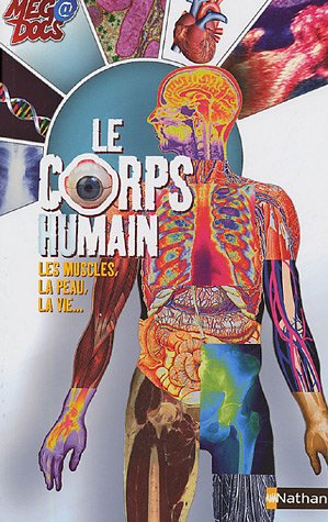 Imagen de archivo de Le corps humain a la venta por Ammareal