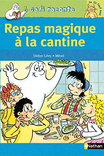 Beispielbild fr Gaffi : Repas magique  la cantine - Niveau 3 zum Verkauf von Ammareal