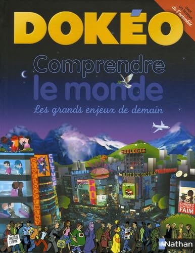 Beispielbild fr Comprendre le monde : Les grands enjeux de demain zum Verkauf von Ammareal