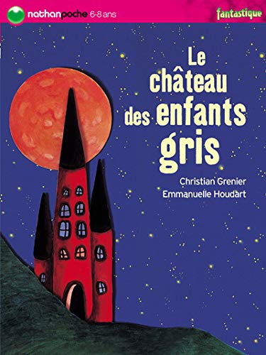 Beispielbild fr Le château des enfants gris zum Verkauf von WorldofBooks