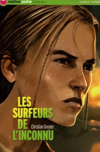 9782092507247: Les surfeurs de l'inconnu