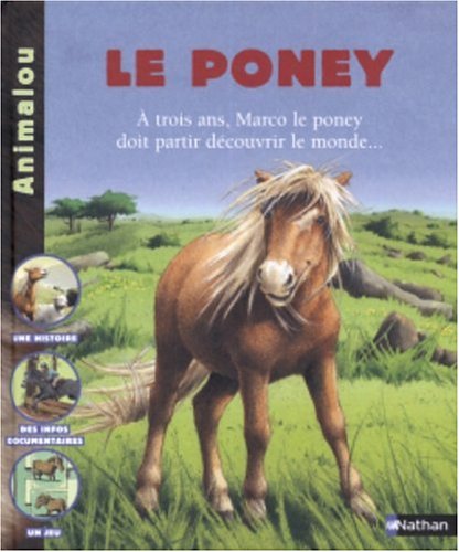 Beispielbild fr Le Poney zum Verkauf von Ammareal