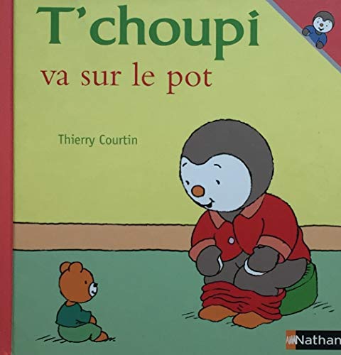 Imagen de archivo de T Choupi Va Sur Le Pot (ALBUM T'CHOUPI) (French Edition) a la venta por SecondSale