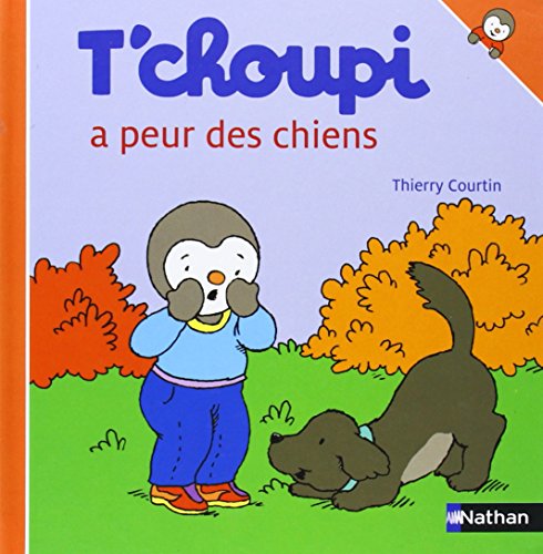 Stock image for T'choupi a peur des chiens for sale by Ammareal