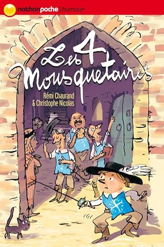 Stock image for 4 MOUSQUETAIRES (Poches Nathan) for sale by WorldofBooks