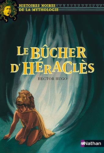 Beispielbild fr Le bcher d'Hracls zum Verkauf von medimops