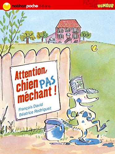 Beispielbild fr Attention, chien PAS m chant ! zum Verkauf von ThriftBooks-Atlanta