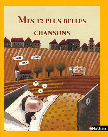 Stock image for Mes 12 plus belles chansons for sale by Ammareal