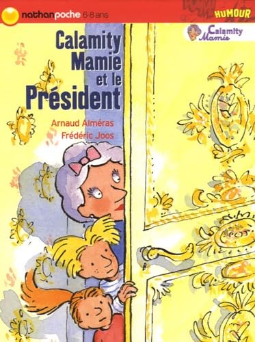 9782092510551: Calamity Mamie et le Prsident