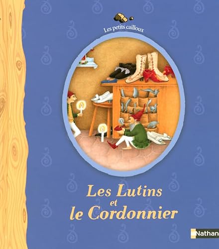 Beispielbild fr Les Lutins Et Le Cordonnier (French Edition) zum Verkauf von GF Books, Inc.