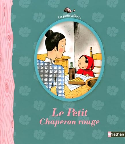 Beispielbild fr Le petit chaperon rouge / Little Red Riding Hood (Les Petits Cailloux) (French Edition) zum Verkauf von ThriftBooks-Dallas